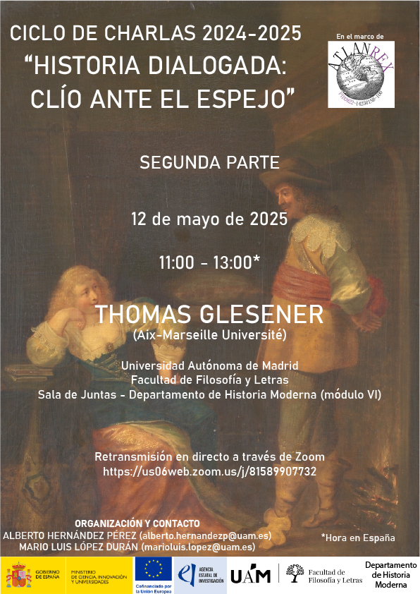 mllopezduran's tweet image. ¡Volvemos! Viernes 9 y lunes 12 de mayo de 2025, nuevas sesiones del ciclo de charlas &quot;Historia dialogada: Clío ante el espejo&quot;.
El 9, sesión conjunta con Mafalda Soares da Cunha y Susana Truchuelo. 
El 12, con Thomas Glesener.
Información y más ⬇️