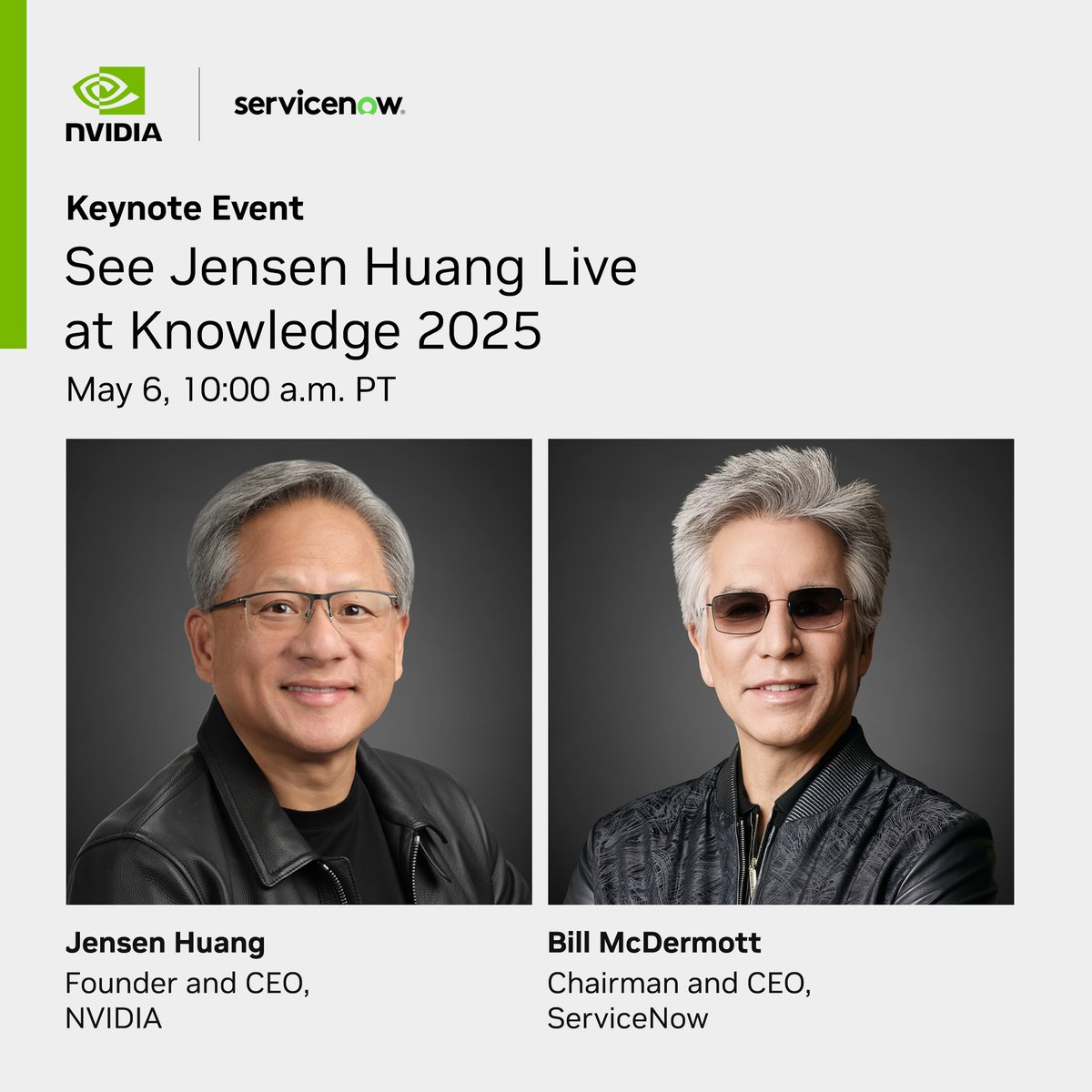 NVIDIAAI's tweet image. Join us tomorrow for an inspiring keynote from Jensen Huang and Bill McDermott in Las Vegas @ServiceNow #Knowledge25.

Learn how to put #AI to work across every corner of your business ➡️ nvda.ws/3SjrTUi