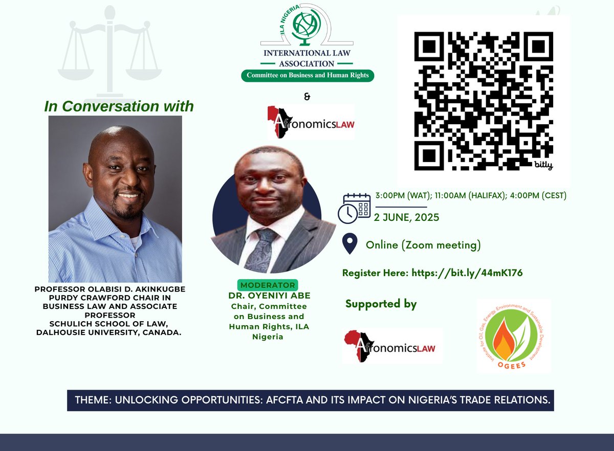 Oyeniyi Abe (@abeoyeniyi) on Twitter photo 📣🛎️The Committee on Business and Human Rights, <a href="/Nigeria_ILA/">ILA NIGERIA</a> is pleased to host a conversation with <a href="/bisi_akins/">Olabisi D. Akinkugbe</a> Purdy Crawford Chair in Business Law, <a href="/DalhousieU/">Dalhousie University</a> <a href="/SchulichLaw/">Schulich School of Law</a>, Monday June 2 at 3:00PM (WAT) on ‘Unlocking Opportunities: AfCFTA and its impact on Nigeria’s trade 📣🛎️The Committee on Business and Human Rights, <a href="/Nigeria_ILA/">ILA NIGERIA</a> is pleased to host a conversation with <a href="/bisi_akins/">Olabisi D. Akinkugbe</a> Purdy Crawford Chair in Business Law, <a href="/DalhousieU/">Dalhousie University</a> <a href="/SchulichLaw/">Schulich School of Law</a>, Monday June 2 at 3:00PM (WAT) on ‘Unlocking Opportunities: AfCFTA and its impact on Nigeria’s trade