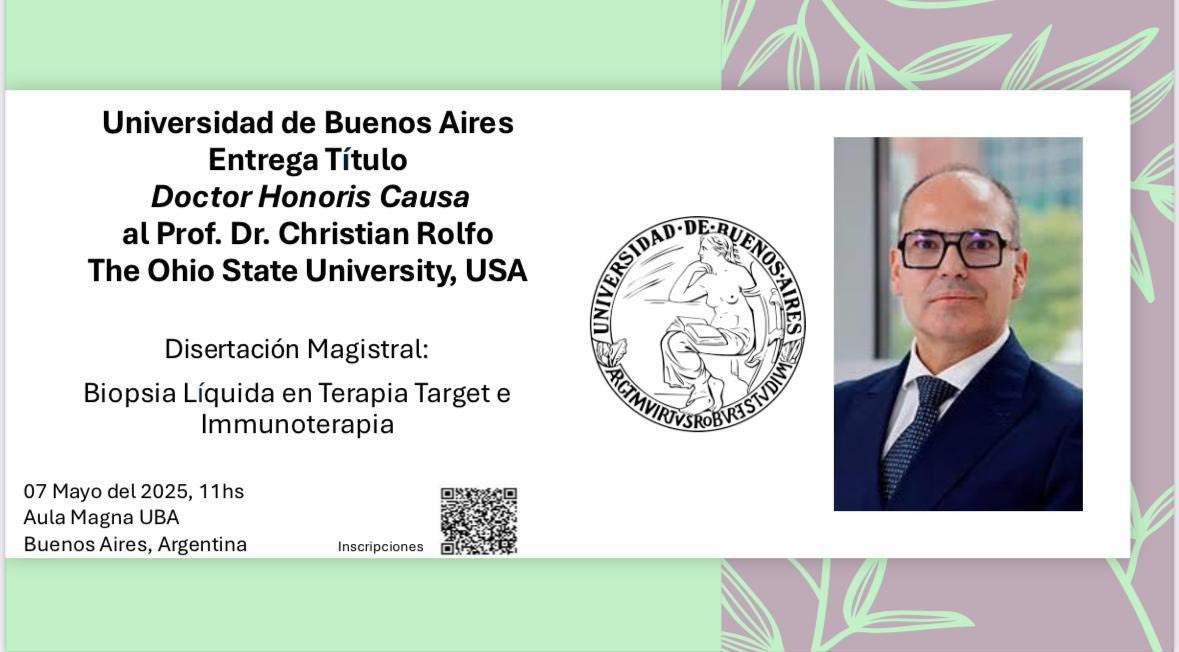 🎓 Honorary Doctorate for Prof. Christian Rolfo
📍 🇦🇷 University of Buenos Aires | May 7, 2025

The International Society of Liquid Biopsy (ISLB)  celebrates the awarding of the Doctor Honoris Causa to Prof. Dr. Christian Rolfo (The Ohio State University, USA), President of ISLB.