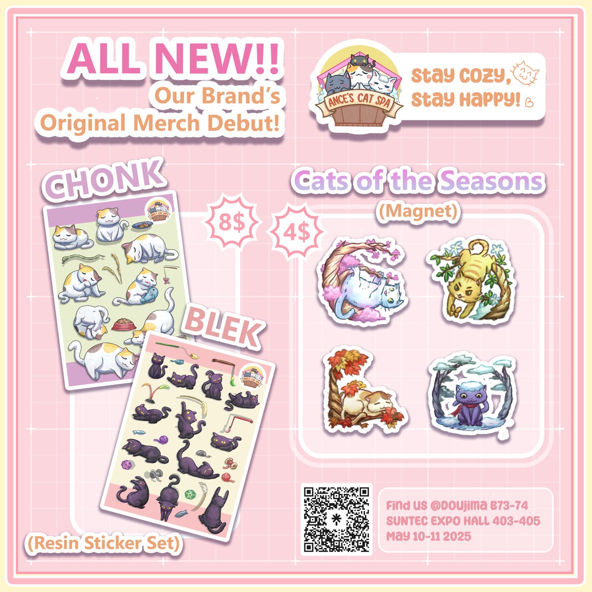 AnceCatSpa's tweet image. ✨ ALL NEW ✨ From our cozy little corner of the world — Our Cat Spa is debuting ORIGINAL merch at Doujima 2025 (Booth B73-74) 🐾

🎀 Resin stickers, magnets, and cute lanyards await!
📍 May 10–11, Suntec Hall 403-405

#doujima2025 #artistalley #catmerch #kawaii