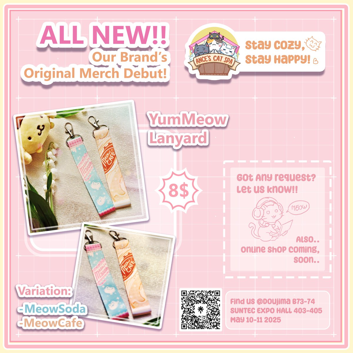 AnceCatSpa's tweet image. ✨ ALL NEW ✨ From our cozy little corner of the world — Our Cat Spa is debuting ORIGINAL merch at Doujima 2025 (Booth B73-74) 🐾

🎀 Resin stickers, magnets, and cute lanyards await!
📍 May 10–11, Suntec Hall 403-405

#doujima2025 #artistalley #catmerch #kawaii