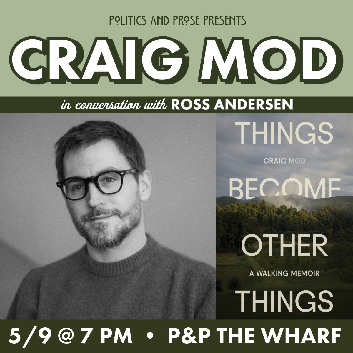Friday, join <a href="/craigmod/">Craig Mod</a> to discuss THINGS BECOME OTHER THINGS - blending memoir and travel writing at their best, transporting readers to an otherwise inaccessible Japan - w/ <a href="/andersen/">Ross Andersen</a> - 7PM @ P&amp;P <a href="/TheWharfDC/">The Wharf</a> - bit.ly/430qS8r