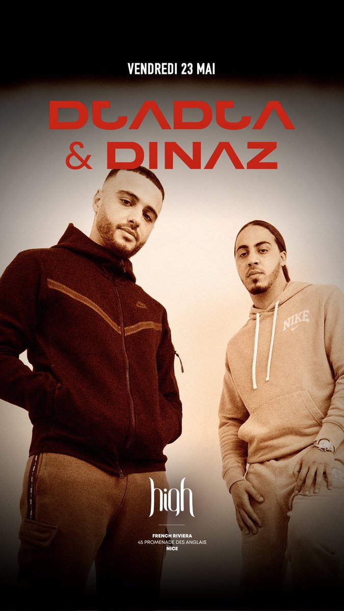 HighClubNice's tweet image. Vendredi 23 mai Showcase de @DjadjaDinaz au High club - NICE 🤩🤗😍