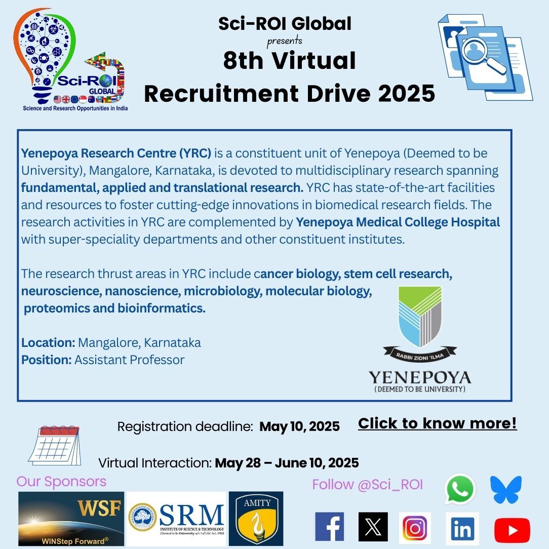 Sci_ROI's tweet image. New Institution Joins the Recruitment Drive!
We’re thrilled to welcome @ResearchYen, Mangalore to Sci-ROI’s 8th Virtual Recruitment Drive!
📅 Register by May 10 2025
Apply now: sciroi.net/global
#SciROI #YenepoyaUniversity #STEMCareers #ScienceInIndia #FacultyOpportunities