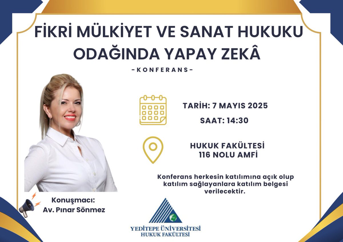 7 Mayıs, Çarşamba 14.30’da Yeditepe Üniversitesi’nde, ‘#FikriMülkiyet ve #SanatHukuku Odağında #YapayZeka’yı anlatacağım. Görüşmek üzere ⚖️

Güzel ülkemde ve uluslararası toplum nezdinde Yapay Zekâ’yı, hukuki statüsünü, dönüşümün kanunileşmesini ve insaniyet lehine tüm dünyaya