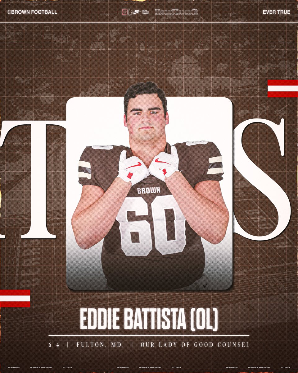 Brown Bears Football (@brownu_football) on Twitter photo Welcome to College Hill Eddie Battista‼️
📱 <a href="/eddie_battista/">Eddie Battista</a>
🏈 OL
🎓 Our Lady of Good Counsel
🏡 Fulton, Md.
#EverTrue Welcome to College Hill Eddie Battista‼️
📱 <a href="/eddie_battista/">Eddie Battista</a>
🏈 OL
🎓 Our Lady of Good Counsel
🏡 Fulton, Md.
#EverTrue