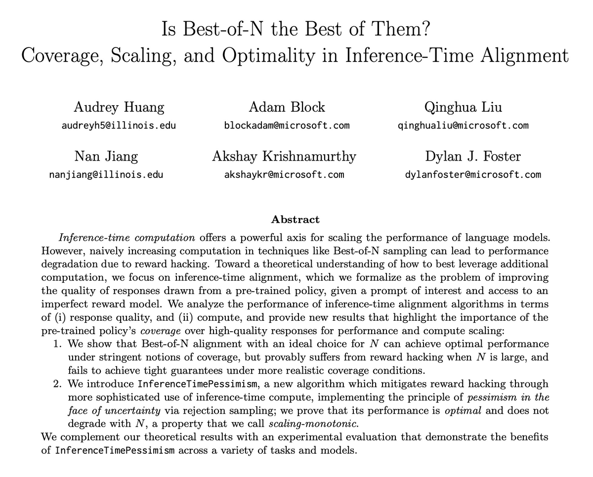 Is Best-of-N really the best we can do for language model inference?  

New algo &amp; paper: 🚨InferenceTimePessimism🚨

Led by the amazing Audrey Huang (<a href="/auddery/">Audrey Huang</a>) with Adam Block, Qinghua Liu, Nan Jiang (<a href="/nanjiang_cs/">Nan Jiang</a>), and Akshay Krishnamurthy. Appearing at ICML '25.

1/11