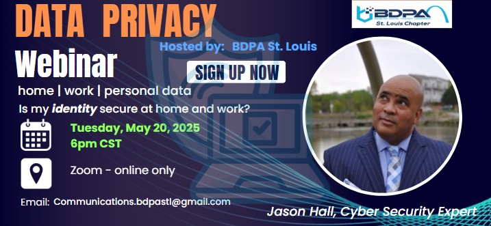 BDPA St. Louis (@bdpastlouis) on Twitter photo Check out "DATA PRIVACY Webinar with Jason Hall, Cyber Security Expert, Host: BDPASTL" eventbrite.com/e/data-privacy⦠<a href="/Eventbrite/">Eventbrite</a> Check out "DATA PRIVACY Webinar with Jason Hall, Cyber Security Expert, Host: BDPASTL" eventbrite.com/e/data-privacy⦠<a href="/Eventbrite/">Eventbrite</a>