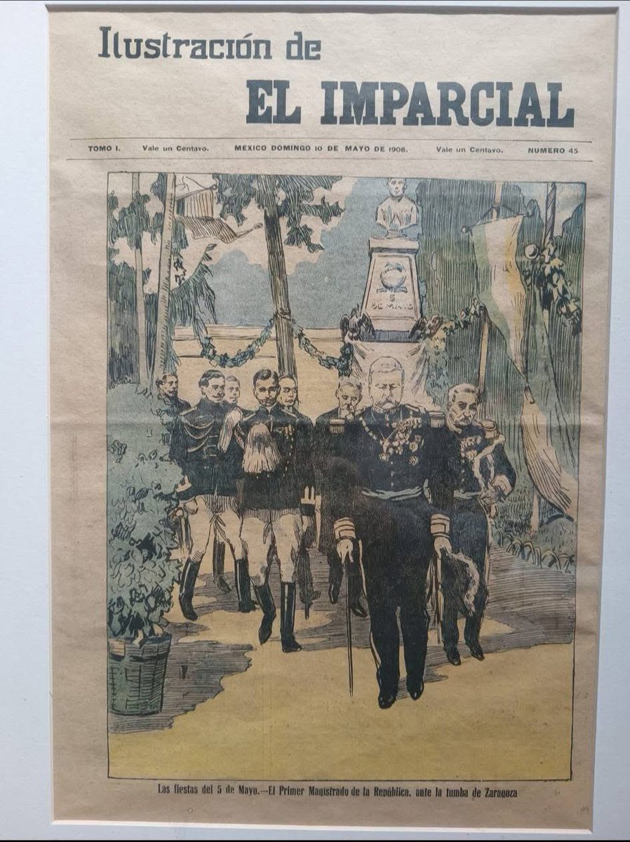 Ilustración de “El Imparcial” publicada el
10 de mayo de 1908, donde aparece el presidente  Porfirio Díaz visitando la tumba del general Ignacio Zaragoza. #5deMayo