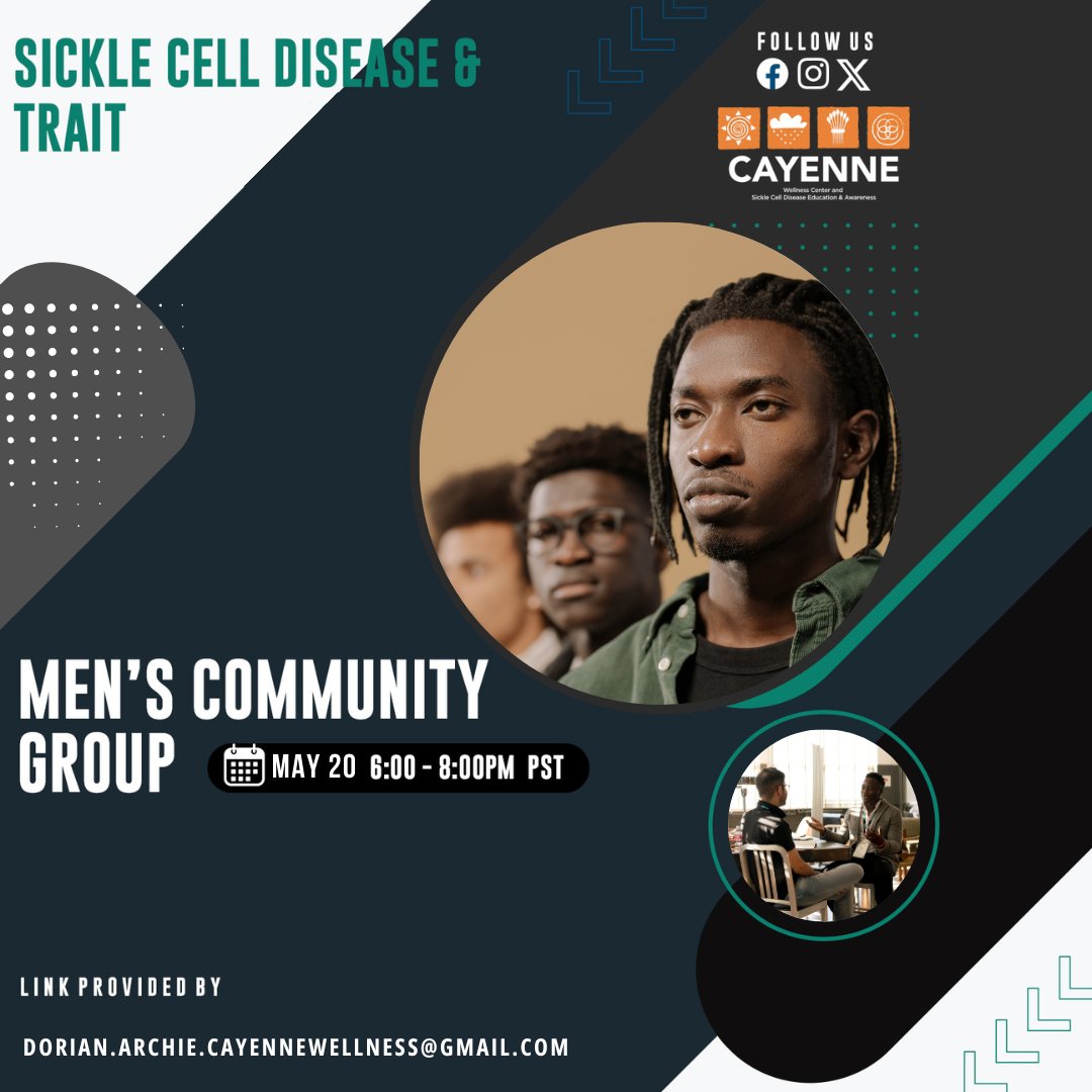 MEN—Let’s talk Sickle Cell Disease &amp; Trait. 🩸
Join our Community Group May 20 | 6–8PM PST
Email for Dorian Archie for direct link

#SickleCell #MensHealth #CayenneWellness #SupportCircle