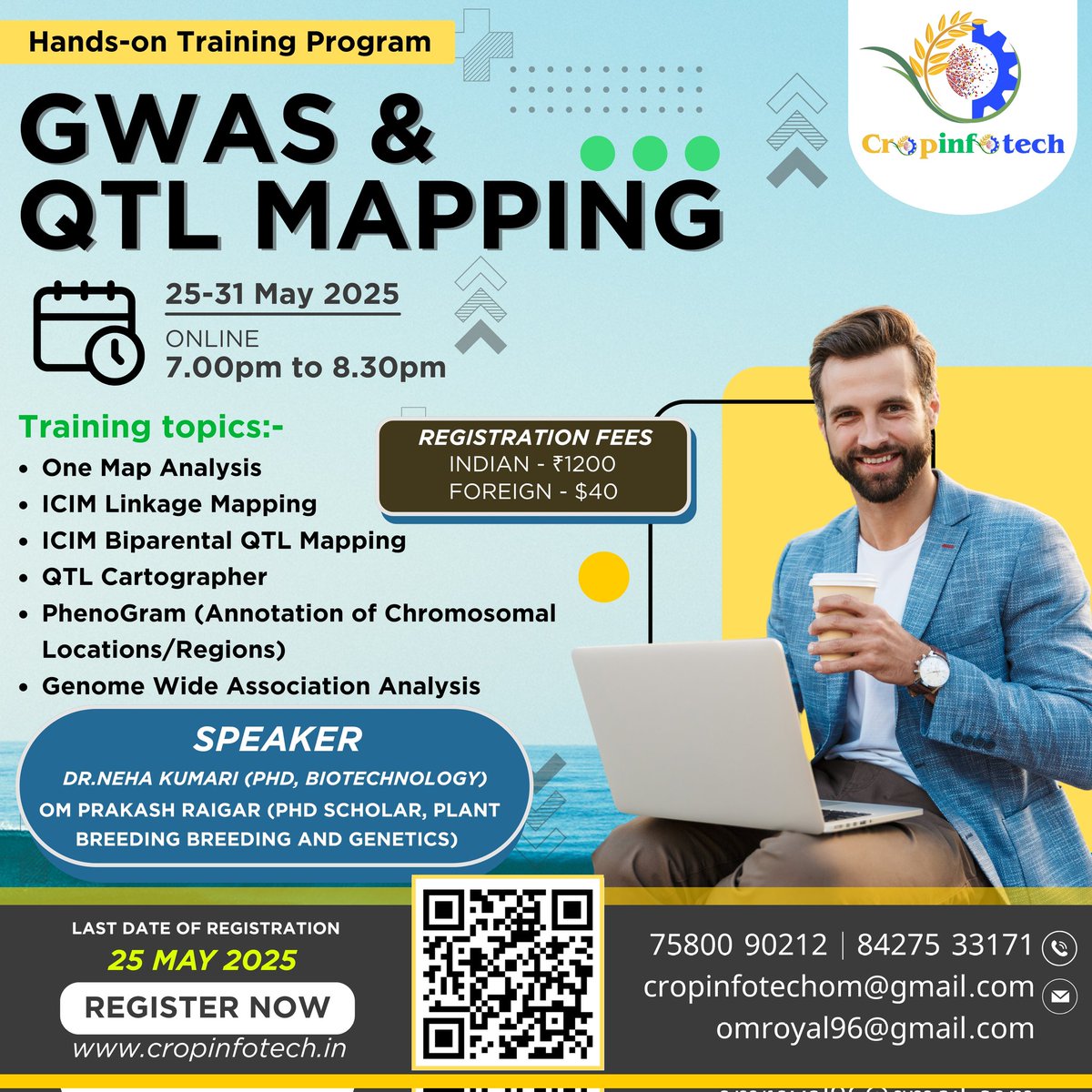 CropInfotech's tweet image. Register Now – cropinfotech.in
Join our Online Training on GWAS & QTL Mapping
25–31 May 2025 | 7–8:30 PM IST
Fee: ₹1200 / $40
Last Date: 25 May (12 PM)
Certificate Provided
#GWAS #QTLMapping #Genomics2025 #CropInfotech #OnlineWorkshop #RegisterNow