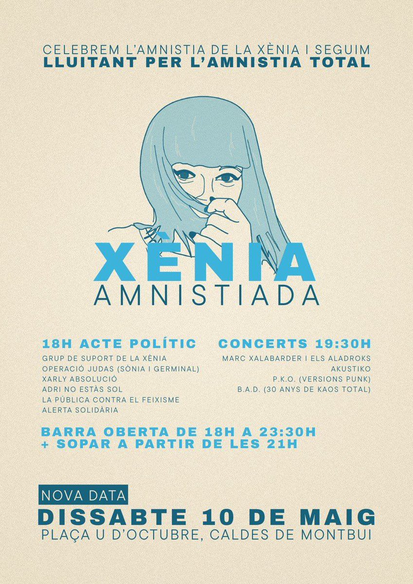 🔴🔴🔴NOVA DATA!!!!!!🔴🔴🔴
DISSABTE, 10 DE MAIG!!!!!!!!!!!!!!!!!,  a Caldes de Montbui. Celebrem q han amnistiat a la nostra companya, Xènia i seguim lluitant per una AMNISTIA TOTAL, per tots els presos polítics i represaliats. Us hi esperem! 💪👊