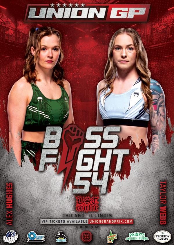Union_GP's tweet image. 𝐁𝐎𝐒𝐒 𝐅𝐈𝐆𝐇𝐓 𝟓𝟒: 𝐇𝐔𝐆𝐇𝐄𝐒 𝐯𝐬 𝐖𝐄𝐁𝐁

🏟️ BST Center
📍 Chicago, Illinois
📺 @BattlegroundNet 

🔗: uniongrandprix.com/mma_event/boss…