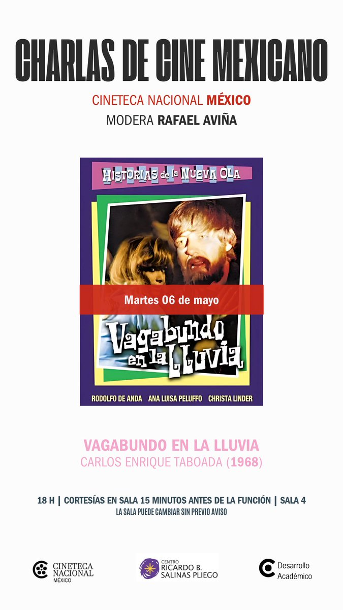 CinetecaMexico's tweet image. #EventoGratuito 📽️🎟️

Como parte de las CHARLAS DE CINE MEXICANO, llega el clásico 𝐕𝐚𝐠𝐚𝐛𝐮𝐧𝐝𝐨 𝐞𝐧 𝐥𝐚 𝐥𝐥𝐮𝐯𝐢𝐚 (Carlos Enrique Taboada, 1968). La película será proyectada en Cineteca Nacional México 🔴. ¡Nos vemos allá!

📅: Martes 6 de mayo
⏰: 18h
Adquiere tus…