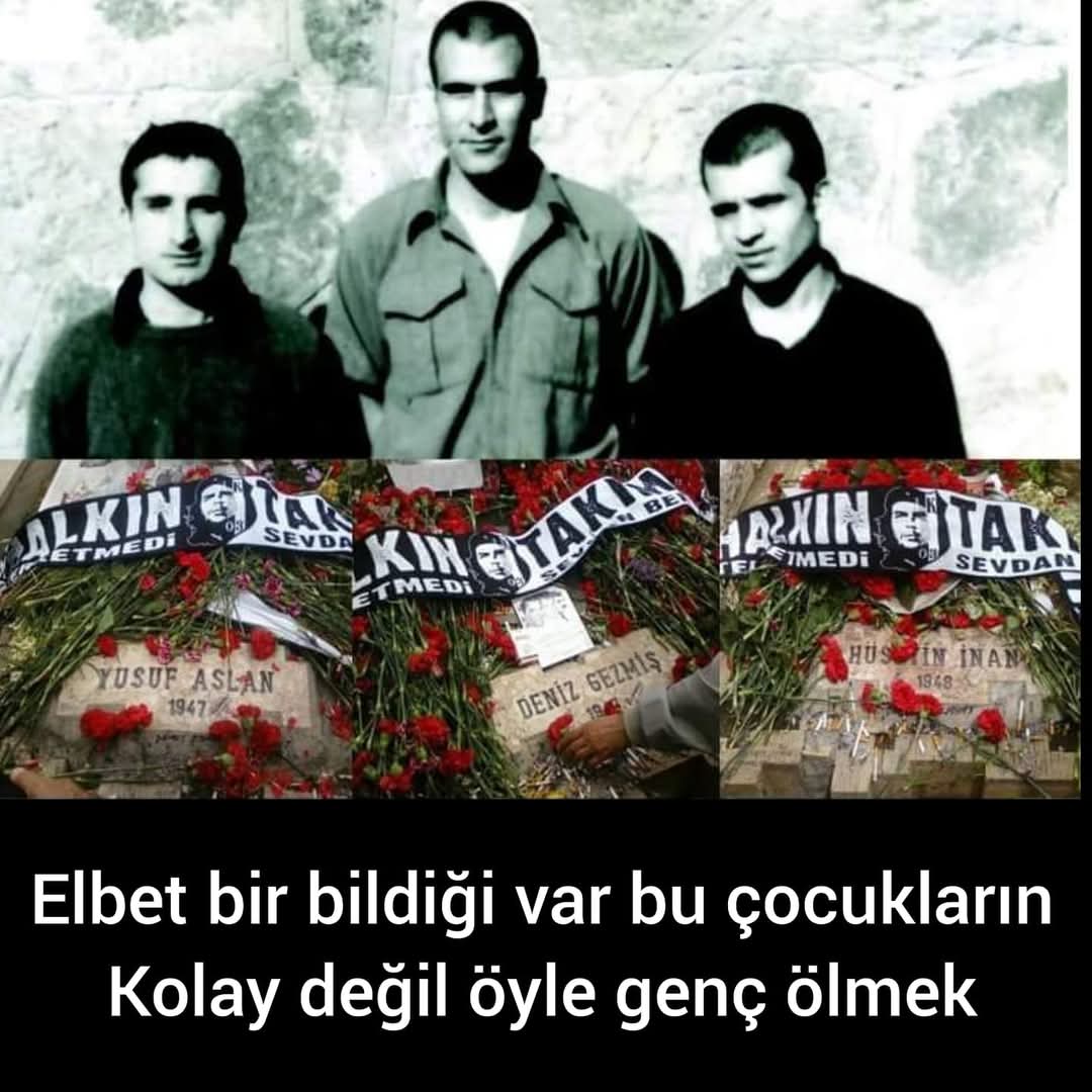 yaşamak ne ki ölüm ne
kavga bitmez öldüğünde
tanık olduk yiğitlerin
ölürken güldüğüne...

#6mayıs1972 
#denizgezmiş 
#yusufaslan 
#hüseyininan