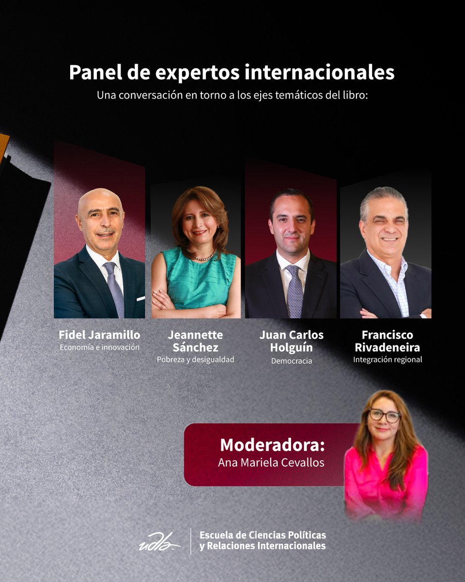UDLAEcuador's tweet image. 📘 ¡Sé parte de la presentación del libro “América Latina: La visión de sus líderes”!
Acompaña al autor, @arugeles, en este espacio de diálogo y reflexión con expertos internacionales, que compartirán su visión sobre economía, democracia, integración y más.
📍 Auditorio 1 –…