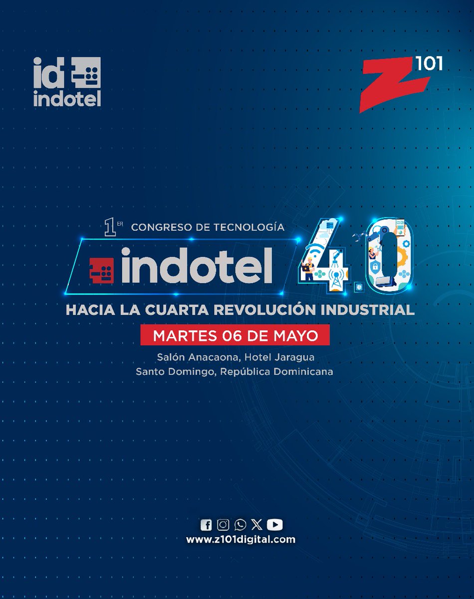 z101digital's tweet image. 🎙 Mañana tendremos #ProgramaEspecial con #ElGobiernoDeLaMañana, una transmisión junto a @IndotelRD desde el 1er Congreso de Tecnología INDOTEL 4.0 hacia la cuarta revolución industrial.

A partir de las 7:00 a. m.

#Z101 #ZDigital #ZTv #Z101ProgramasEspeciales #LaZEnElJaragua