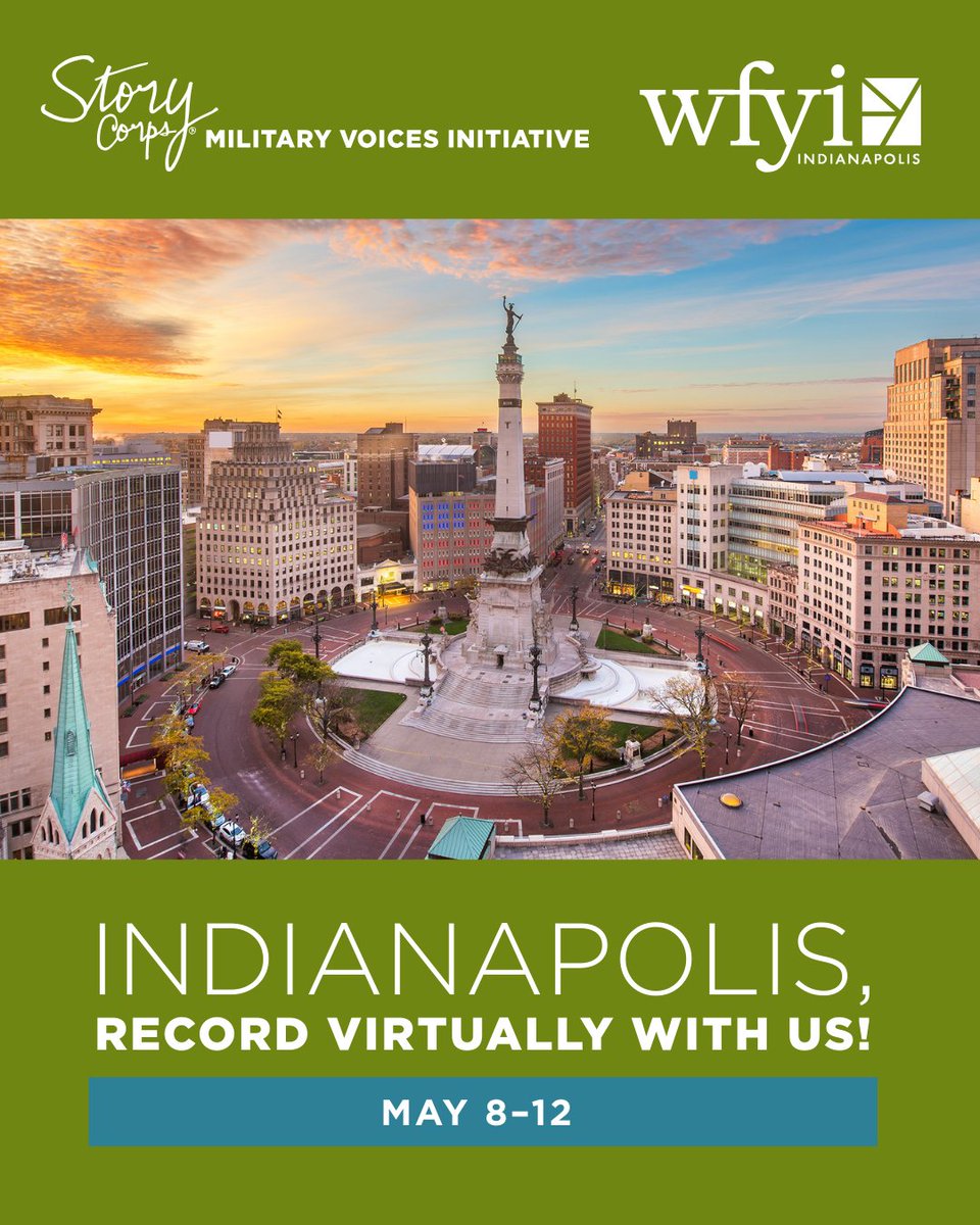 Veterans, service members, and military family members based in Indianapolis — we want to hear your story. In partnership with @WFYI, our Military Voices Initiative is hosting virtual interview recordings Thurs., May 8 - Mon., May 12. Book an appointment→ storycor.ps/44UWkaL