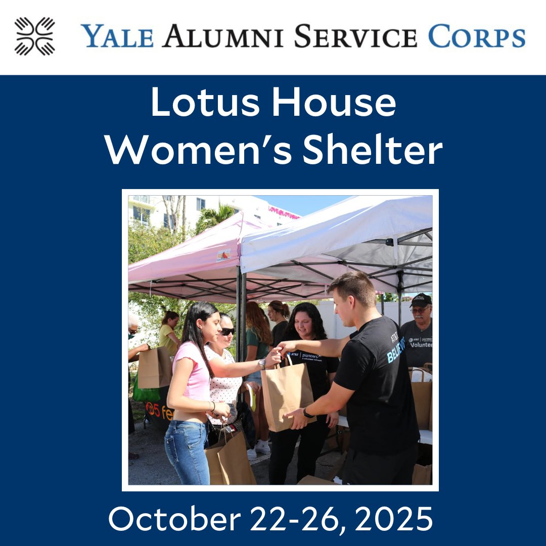 Yale Alumni Service Corps (YASC) and Lotus House Women's Shelter are thrilled to announce YASC's inaugural service program to Miami this October! Learn more and register: bit.ly/4iHmaCB