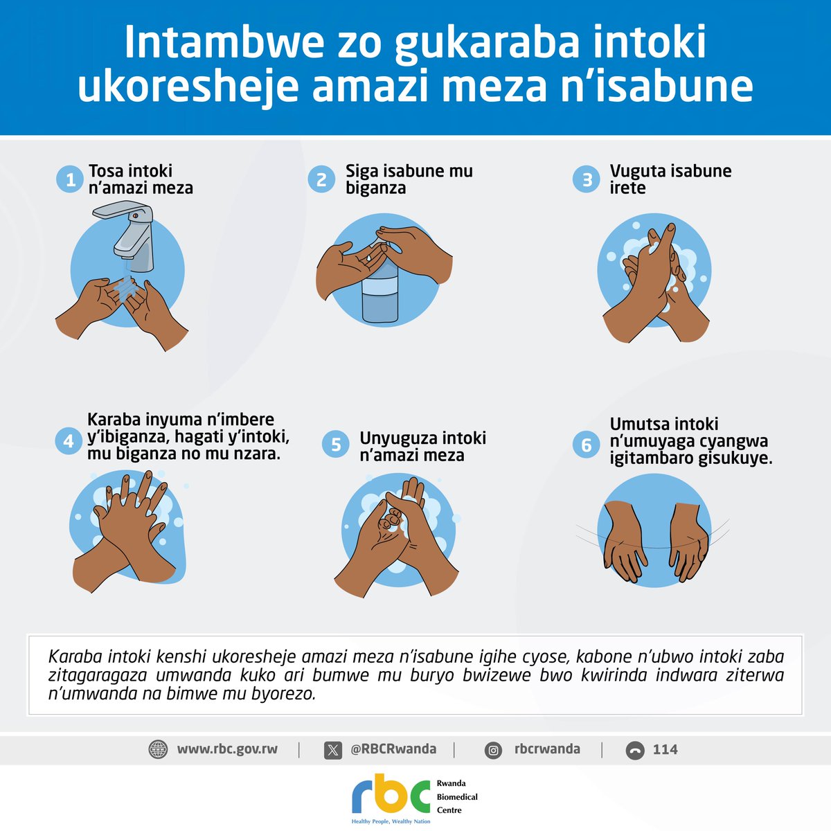 Kuri uyu munsi Mpuzamahanga wo Gukaraba Intoki,
turazirikana akamaro ko  gusukura intoki n’uruhare bigira mu kurinda indwara zituruka ku mwanda ndetse na bimwe mu byorezo.

📌Menya ibihe by’ingenzi byo gukaraba intoki, maze urinde umubiri wawe.

✍️Twimakaze umuco wo gukaraba