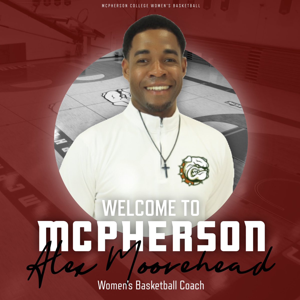 A New Era of McPherson College Women’s Basketball!

Welcome to Bulldog Nation, Head Coach Alex Moorehead!

#BulldogPride