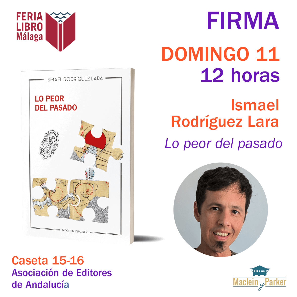 !Nos vemos el domingo que viene en la #feriadellibro de Málaga! Muchas ganas de firmar los primeros ejemplares de #LoPeordelPasado