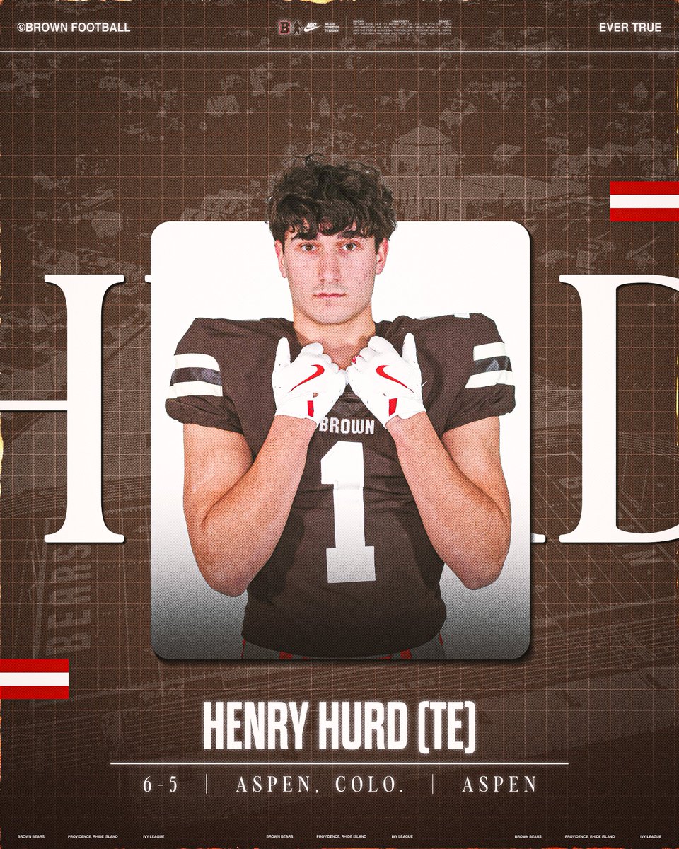 Brown Bears Football (@brownu_football) on Twitter photo Welcome to College Hill Henry Hurd‼️
📱 <a href="/HenryHurd4/">Henry Hurd</a>
🏈 TE
🎓 Aspen HS
🏡 Aspen, Colo.
#EverTrue Welcome to College Hill Henry Hurd‼️
📱 <a href="/HenryHurd4/">Henry Hurd</a>
🏈 TE
🎓 Aspen HS
🏡 Aspen, Colo.
#EverTrue