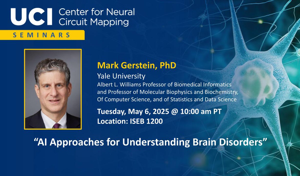 UCI_NeurCircuit's tweet image. Excited to announce Mark Gerstein (Yale University) as our next speaker!
📢“AI Approaches for Understanding Brain Disorders"
🗓️May 6 @ 10 AM - 11 AM
📍ISEB 1200
forms.gle/jGJnw17272vQMR…