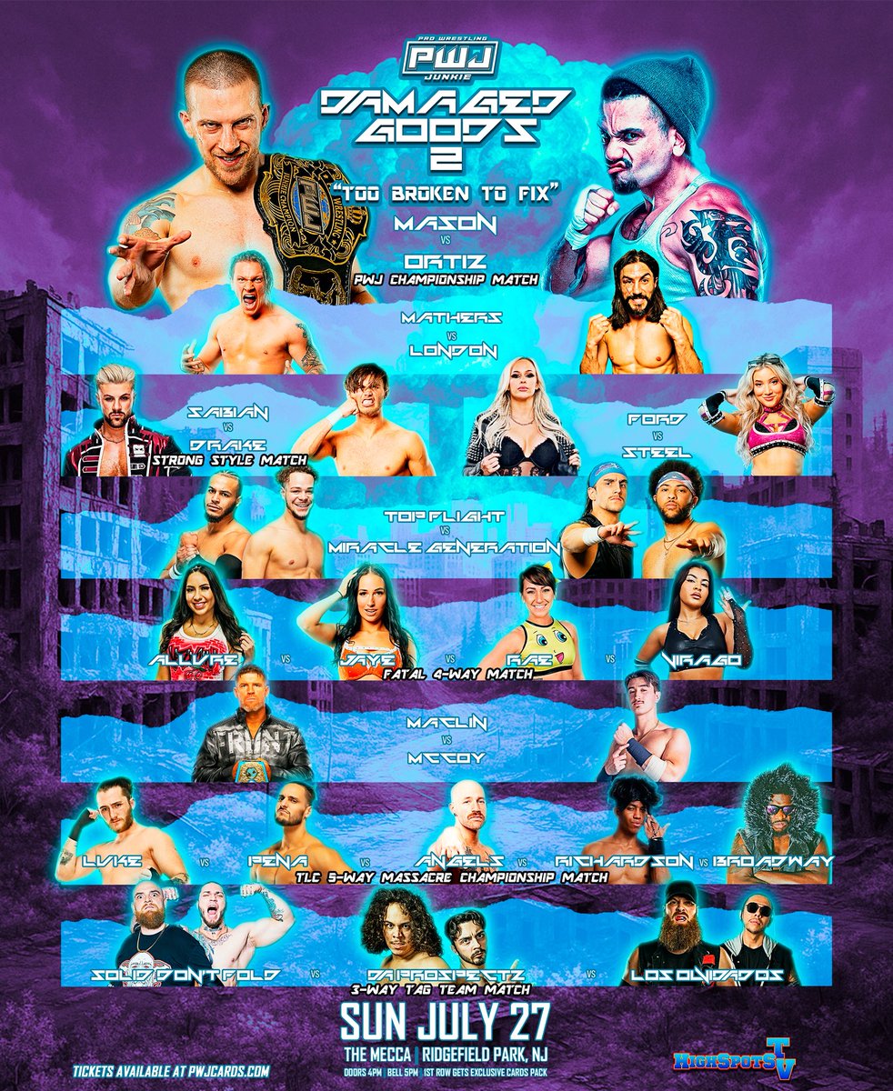 Pro wrestling junkie (@pwjcards) on Twitter photo 🔥LIMITED TICKETS AVAILABLE FOR PWJ DAMAGED GOODS 2 🔥
♦️(PWJ Title Match ) <a href="/CharlesMas0n/">Charles Mason</a> Vs <a href="/Ortiz_Powerful/">Proud~N~Powerful Ortiz</a>
♦️<a href="/MarcusMathers1/">Marcus Mathers | マーカス・マザーズ</a> Vs <a href="/LondonFu/">London...Paul London</a>
♦️(strong style ) <a href="/JacksonDrake03/">Jackson Drake</a> Vs <a href="/TheKipSabian/">Kip Sabian 🏴☠️</a>
♦️ <a href="/thePenelopeFord/">Penelope Ford</a> vs <a href="/ZaydaSteel/">Zayda Steel</a>
♦️ (Tag Team Match )<a href="/DariusMartin612/">Darius Martin</a> 🔥LIMITED TICKETS AVAILABLE FOR PWJ DAMAGED GOODS 2 🔥
♦️(PWJ Title Match ) <a href="/CharlesMas0n/">Charles Mason</a> Vs <a href="/Ortiz_Powerful/">Proud~N~Powerful Ortiz</a>
♦️<a href="/MarcusMathers1/">Marcus Mathers | マーカス・マザーズ</a> Vs <a href="/LondonFu/">London...Paul London</a>
♦️(strong style ) <a href="/JacksonDrake03/">Jackson Drake</a> Vs <a href="/TheKipSabian/">Kip Sabian 🏴☠️</a>
♦️ <a href="/thePenelopeFord/">Penelope Ford</a> vs <a href="/ZaydaSteel/">Zayda Steel</a>
♦️ (Tag Team Match )<a href="/DariusMartin612/">Darius Martin</a>