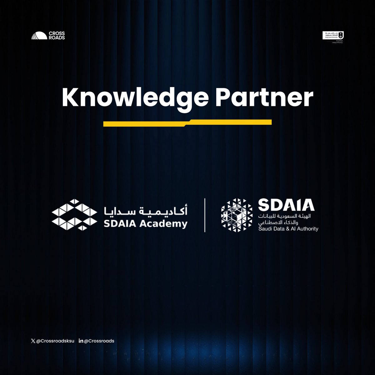 We are thrilled to announce SDAIA Academy as Crossroads 2025 knowledge Partner.

Register now | crossroadsksu.com/registration

#CR25 #WhatsNext?