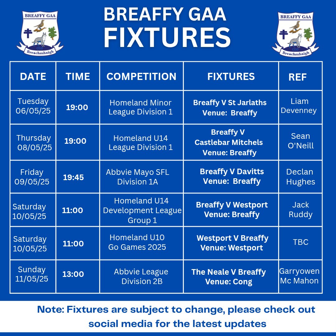 Breaffy GAA (@breaffygaa) on Twitter photo 🔵⚪ Fixtures for the Week 🔵⚪ 🔵⚪ Fixtures for the Week 🔵⚪