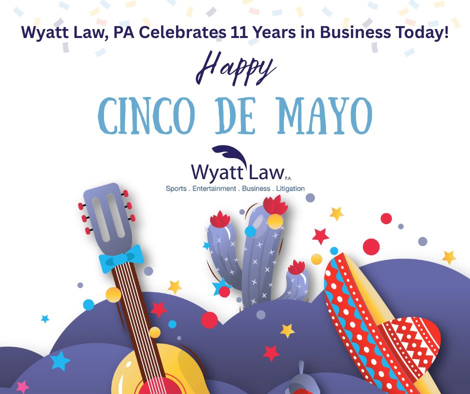 🎉 Happy Cinco de Mayo AND 11th Anniversary to Wyatt Law, PA! 🎉

Grateful for 11 years of service, support, and success. Here's to many more! #WyattLaw #11YearsStrong #CincoDeMayo #ThankYou