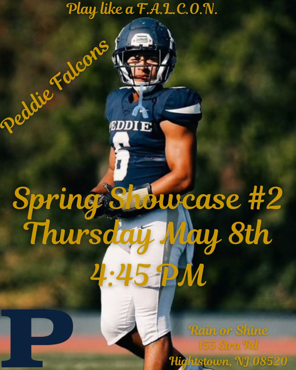 Mark Fabish (@coach_fab) on Twitter photo Another opportunity for college coaches to come and see the 2025 <a href="/PeddieFalconsFB/">Peddie Football</a> team in action! Looking forward to a great turnout this Thursday, 5/8 @ 4:45 PM.
Play like a F.A.L.C.O.N.
🧱x🧱 Another opportunity for college coaches to come and see the 2025 <a href="/PeddieFalconsFB/">Peddie Football</a> team in action! Looking forward to a great turnout this Thursday, 5/8 @ 4:45 PM.
Play like a F.A.L.C.O.N.
🧱x🧱