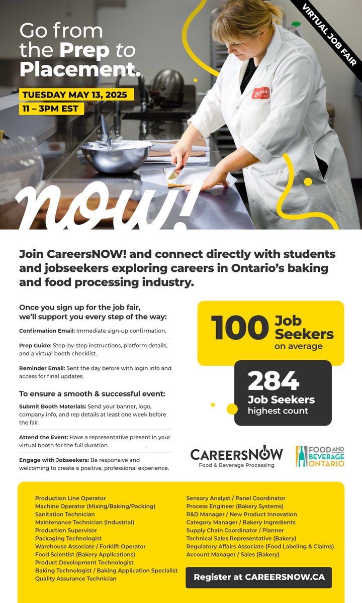 📢 Hiring in Ontario’s baking &amp; food processing sector?

Join the CareersNOW! virtual job fair — May 13, 11 a.m.–3 p.m.

✅100+ active jobseekers
✅Promote your company &amp; roles
✅Connect directly with future talent

Free to join at CareersNOW.ca