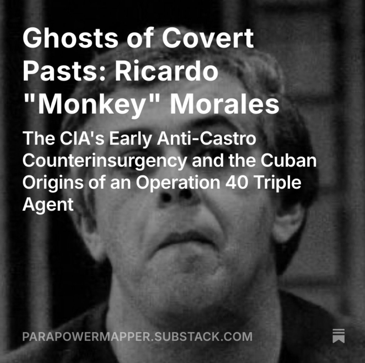ParaPowerMapper's tweet image. ¡Recordatorio! PPM's 1st Sub·stack post is live. A deep dive into the C👁A / Mob / anti-Castro counterrevolution in Cuba in the late '50s, surveying covert ops preceding the Bay of Pigs, JMWAVE, &amp;amp; Mongoose, including Monkey Morales' recruitment by David Atlee Phillips