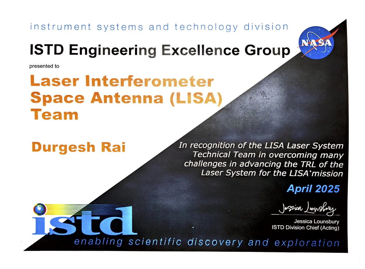 raidurgesh's tweet photo. Thankful to the Code 550: ISTD and the LISA Laser System team at the @NASAGoddard for the recognition. As the uncertainties loom around the federal funding @NASA , it is even more important to be thankful to the incredible incredible team @NASA and the shared experiences. #GoLISA https://t.co/hIYVrMKREy