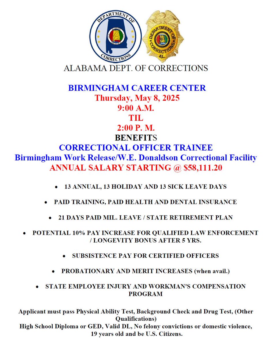 Alabama Department of Corrections holding a Job Fair at the Birmingham Career Center on Thursday, 05-09-25, 9am to 2pm! See flyer for additional details: