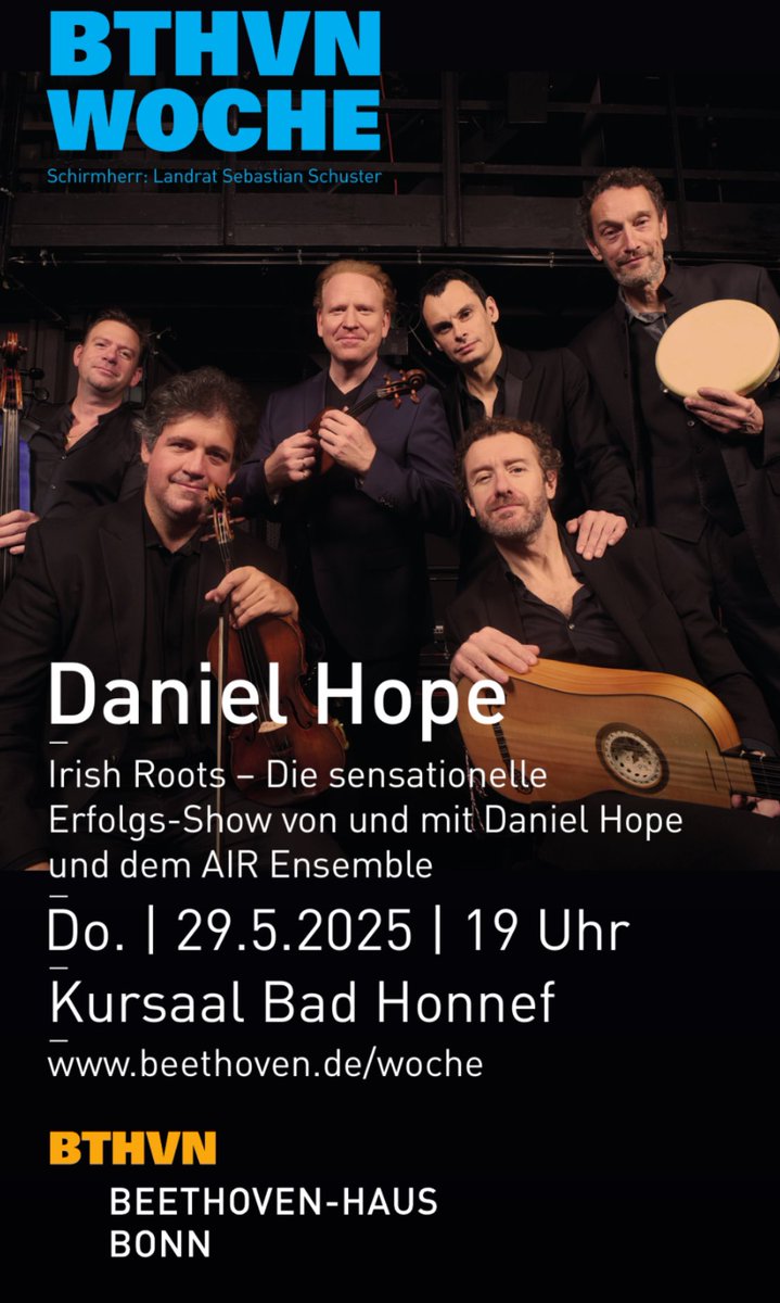 Daniel Hope (@hopeviolin) on Twitter photo “Irish Roots” ☘️ is coming to Bad Honnef, NRW, Thursday 29th May.
Tickets 🎫 beethoven.de/de/termine/vie…
Presented by Beethoven-Haus Bonn. <a href="/BundesstadtBonn/">Bundesstadt Bonn</a> “Irish Roots” ☘️ is coming to Bad Honnef, NRW, Thursday 29th May.
Tickets 🎫 beethoven.de/de/termine/vie…
Presented by Beethoven-Haus Bonn. <a href="/BundesstadtBonn/">Bundesstadt Bonn</a>