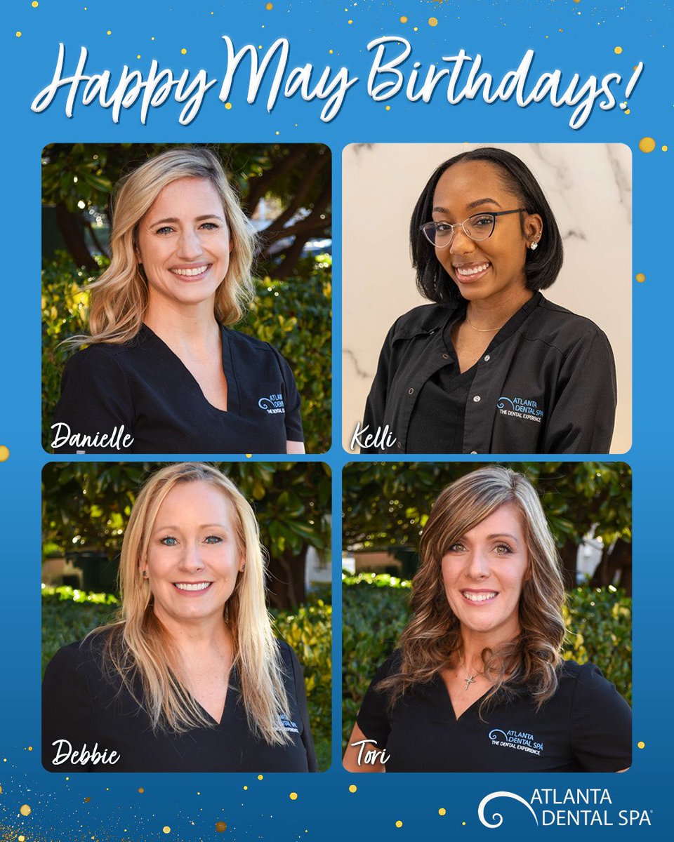 AtlDentalSpa's tweet photo. 🎉 Happy May Birthdays to some of our incredible Atlanta Dental Spa team members! 💙✨🎂
#ADSTeam #MayBirthdays #AtlantaDentalSpa #SmileMakers #HappyBirthday https://t.co/rX49frmplG