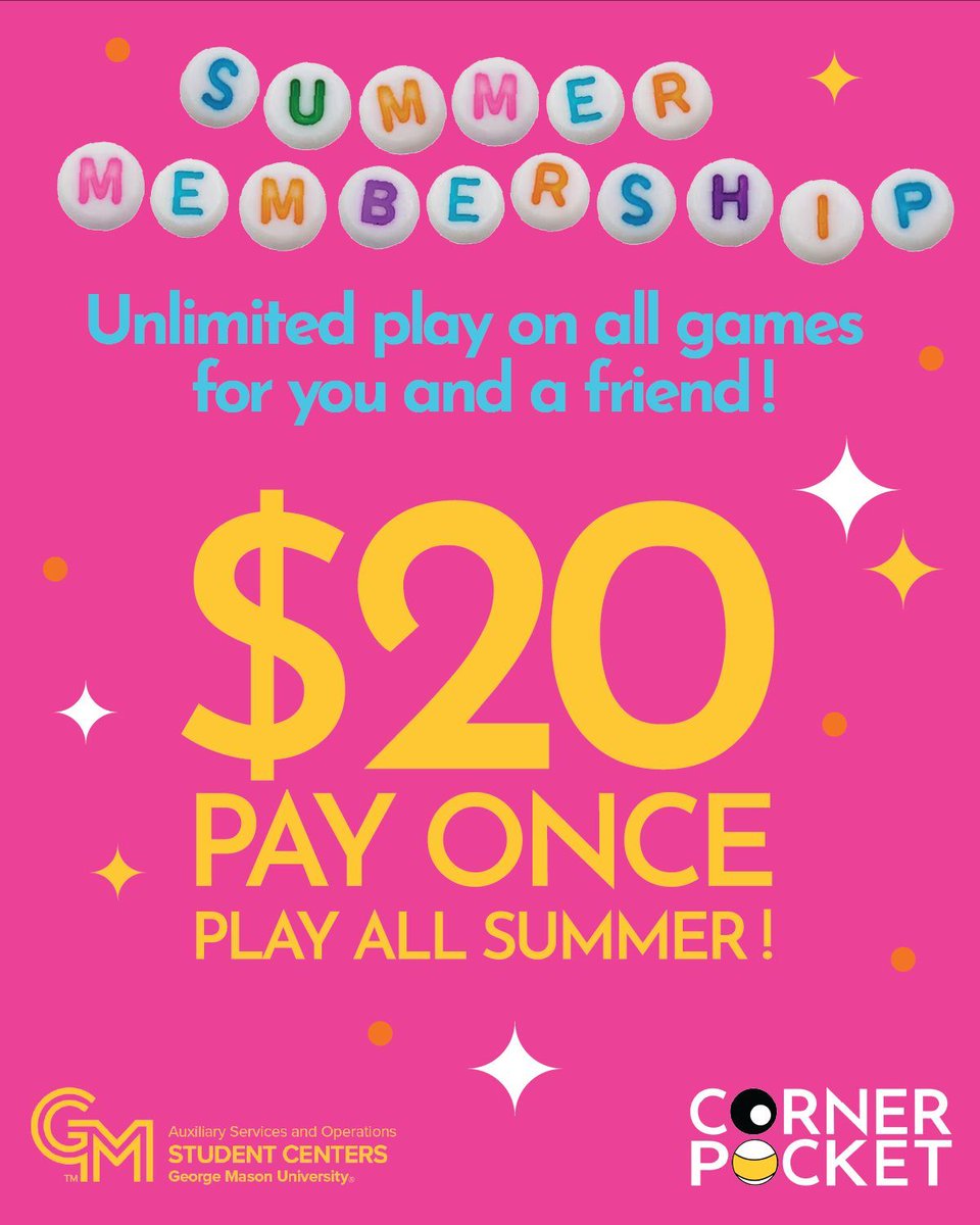 Get unlimited play for you and a friend all summer long* for just $20!
Visit cp.gmu.edu for more information or ask the Corner Pocket staff for details!

#MasonNation

*During the Summer, the Corner Pocket will be open Tuesday through Thursday 4pm-9pm