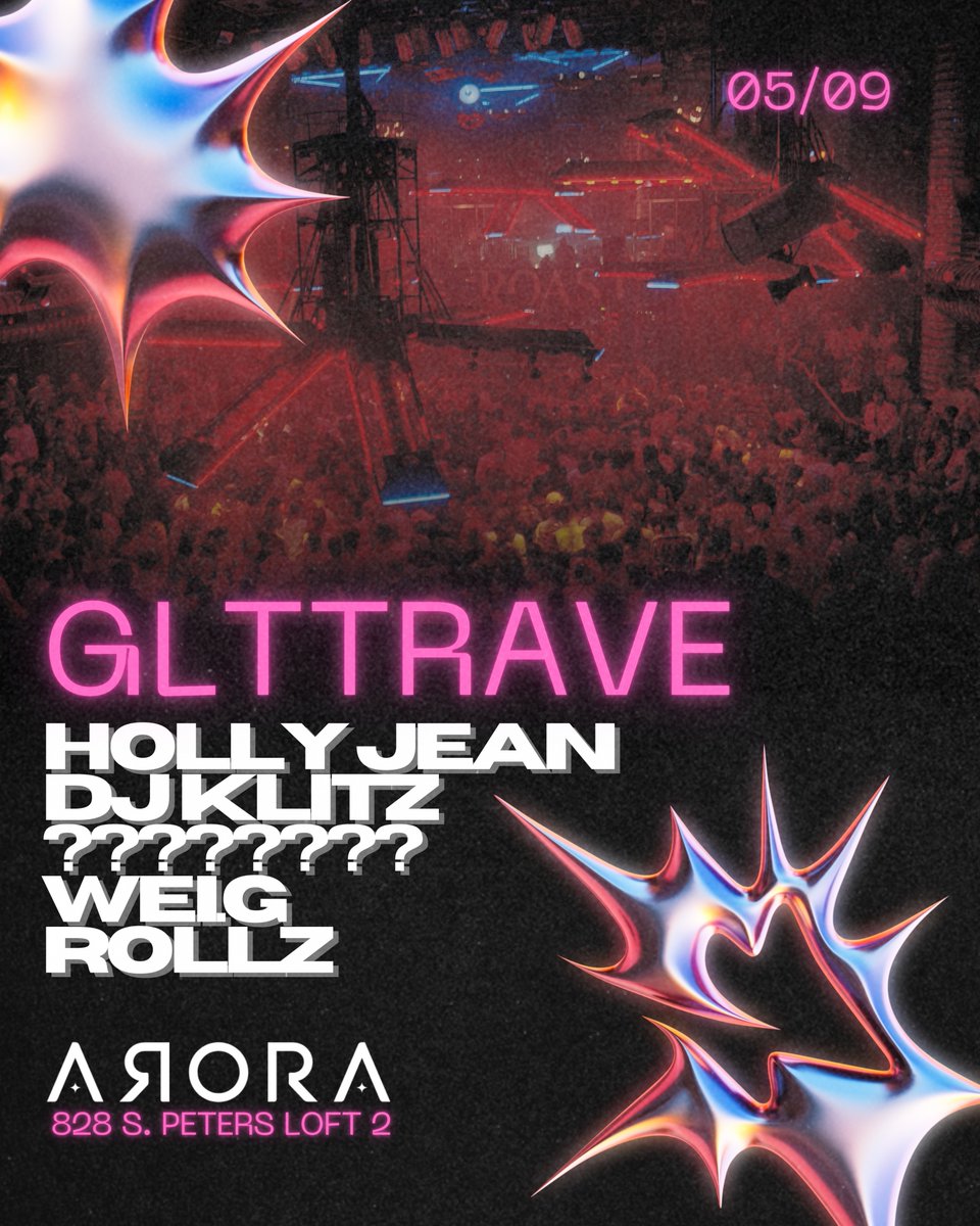 GLTTER: DISPENSED.

GLTTER RAVE FT. HOLLY JEAN + DJ KLITZ + WEI.G + ROLLZ.

FRI 05.09 | 21*
POWERED BY FUNKTION-ONE SOUND.
TIX &gt;&gt;&gt; glttr.eventbrite.com
