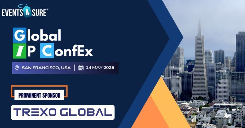 🚀 Global IP ConfEx 2025 – SF | Powered by Trexo Global
Join us on May 14, 2025, at the AMA Executive Conference Center, SF, for a high-impact day of insights, innovation, and networking in the world of IP.

#GlobalIPConfEx #TrexoGlobal #IP #SFEvents #IPStrategy #Innovation