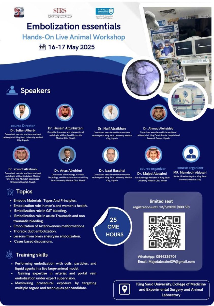 Embolization Essentials: Hands-On Live Animal Workshop
We are excited to announce the Embolization Essentials workshop, a hands-on live animal training taking place on May 16–17, 2025, at King Saud University, College of Medicine &amp; Experimental Surgery and Animal Laboratory,