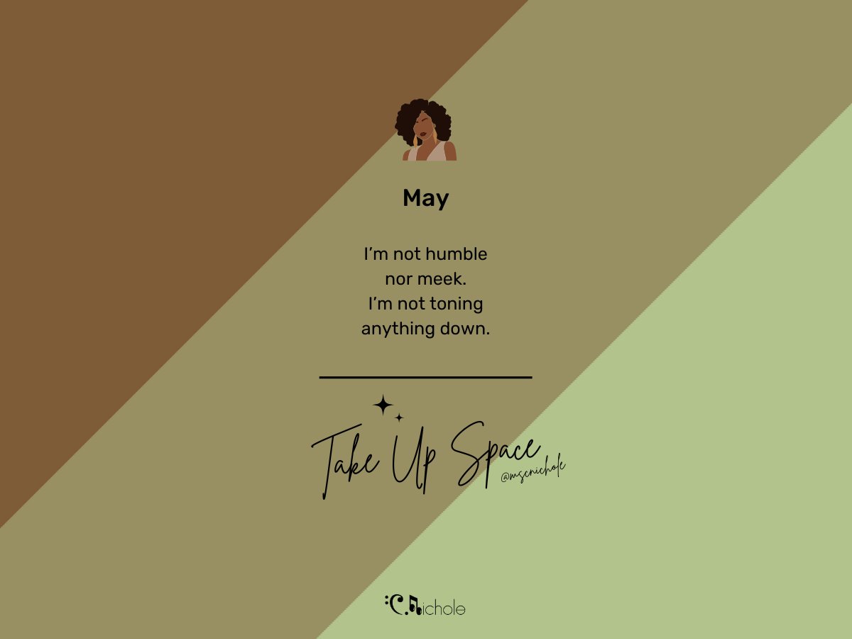 #May: If I'm good at something, it's because it took years of learning and doing. I put the work in.