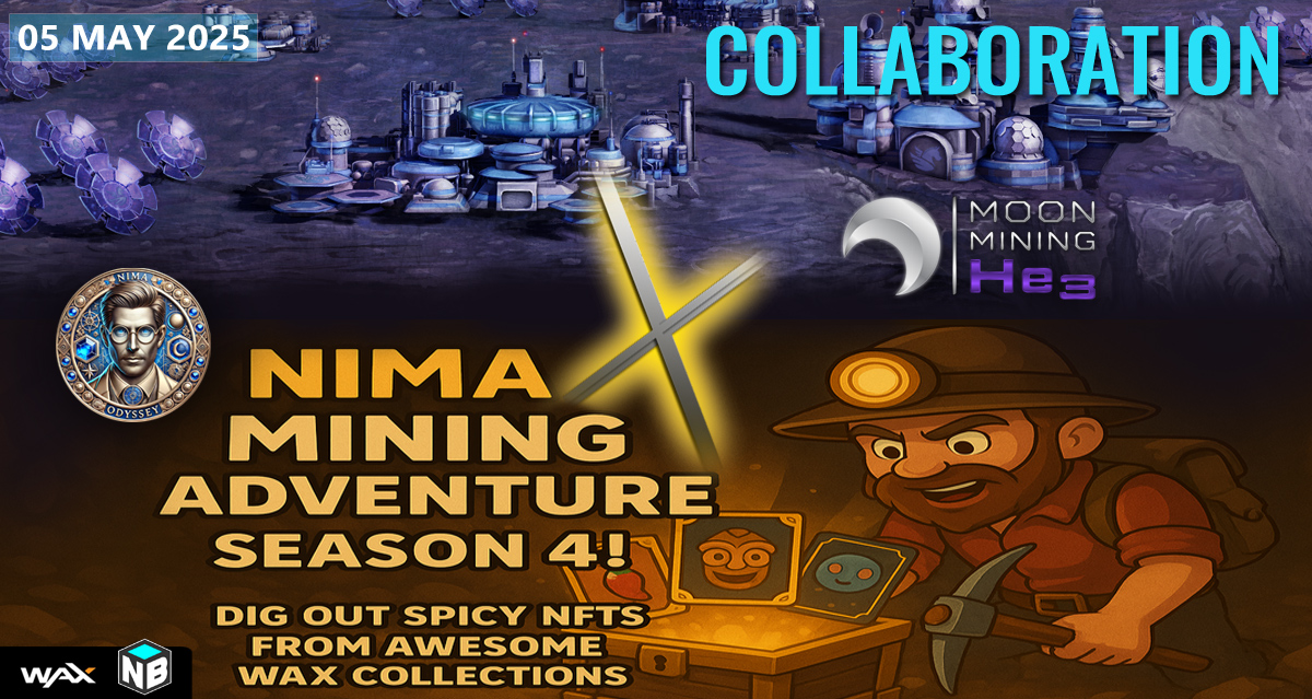 Moon Mining He3 (@moonmininghe3) on Twitter photo 🌑 We're teaming up with <a href="/NIMA_Odyssey/">NIMA Odyssey</a> for NIMA Mining Adventure S4!
🎮 Dig for MMHe3 NFTs
🪙 $HEL joins the NIMA/HEL LP
🎁NFT drops & 180d farm rewards!
Together we mine deeper 🚀
Join NIMA on Discord: discord.gg/yvTV5h7w6j
Explore MMHe3: moonmininghe3.com 🌑 We're teaming up with <a href="/NIMA_Odyssey/">NIMA Odyssey</a> for NIMA Mining Adventure S4!
🎮 Dig for MMHe3 NFTs
🪙 $HEL joins the NIMA/HEL LP
🎁NFT drops & 180d farm rewards!
Together we mine deeper 🚀
Join NIMA on Discord: discord.gg/yvTV5h7w6j
Explore MMHe3: moonmininghe3.com