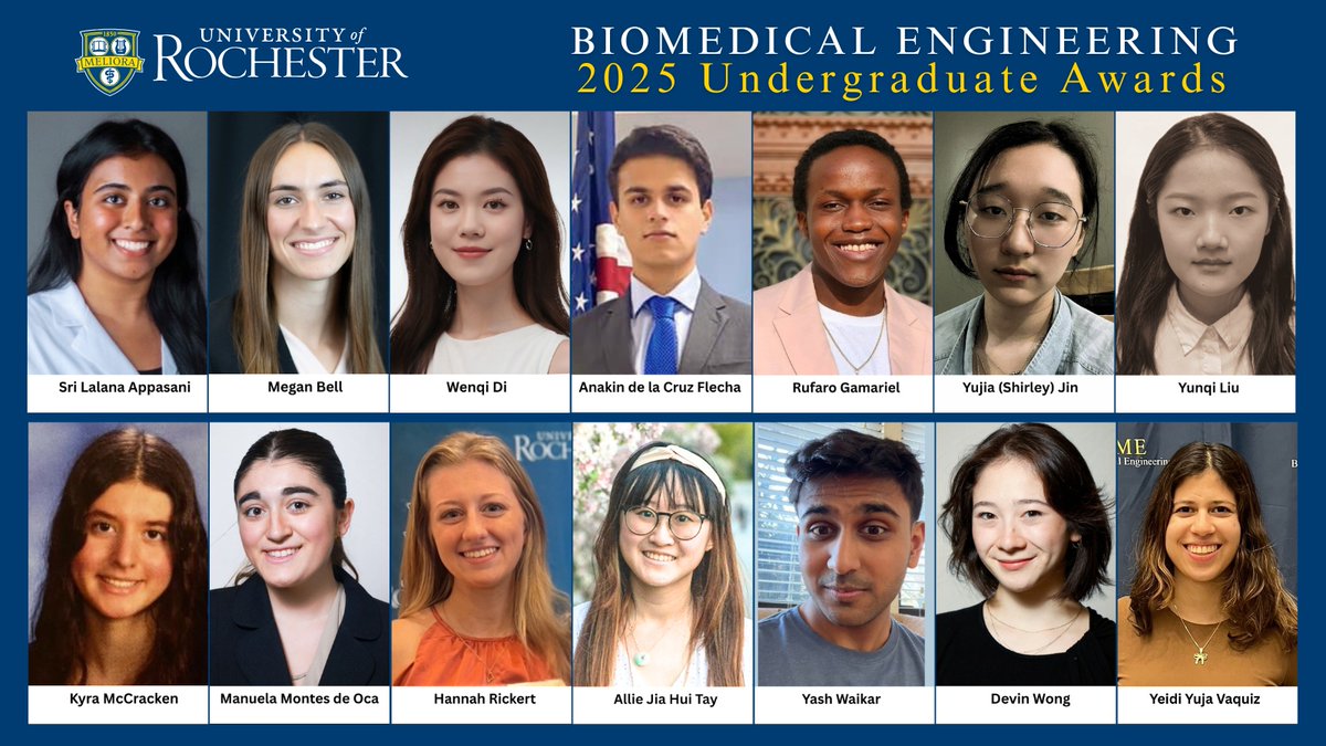 University of Rochester - Biomedical Engineering (@uofrbme) on Twitter photo 🎉 Congrats to several of our outstanding #URBME majors recognized with awards from the <a href="/UofR/">University of Rochester</a> & the #BME Department. We're proud of all you've achieved and excited for what’s next! hajim.rochester.edu/bme/news-event…
#URBME #Classof2025 #UR2025 #Biomedical #Meliora <a href="/ur_engineering/">Hajim School of Engineering & Applied Sciences</a> 🎉 Congrats to several of our outstanding #URBME majors recognized with awards from the <a href="/UofR/">University of Rochester</a> & the #BME Department. We're proud of all you've achieved and excited for what’s next! hajim.rochester.edu/bme/news-event…
#URBME #Classof2025 #UR2025 #Biomedical #Meliora <a href="/ur_engineering/">Hajim School of Engineering & Applied Sciences</a>