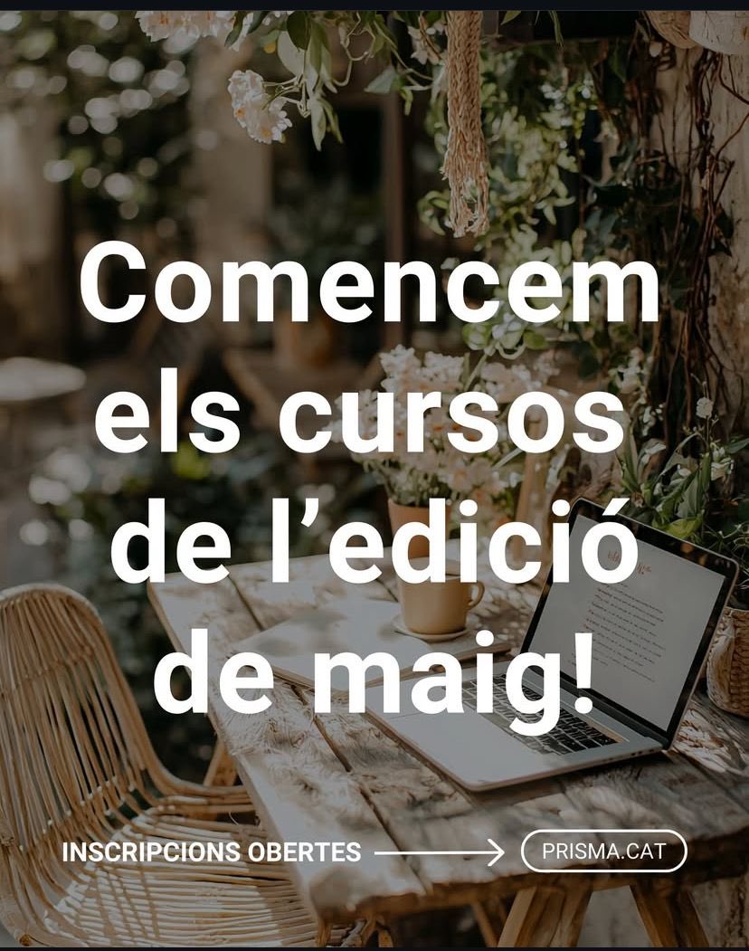 PrisMa Formació (@prismaformacio) on Twitter photo ÚLTIMS DIES per inscriure’t als cursos de maig! 📣
💻 Cursos 100% en línia i asíncrons
💬 Tutorització personalitzada
📚 Accés il•limitat als continguts
✅ Reconeguts com a formació permanent del professorat pel Departament d'Educació 
  prisma.cat ÚLTIMS DIES per inscriure’t als cursos de maig! 📣
💻 Cursos 100% en línia i asíncrons
💬 Tutorització personalitzada
📚 Accés il•limitat als continguts
✅ Reconeguts com a formació permanent del professorat pel Departament d'Educació 
  prisma.cat