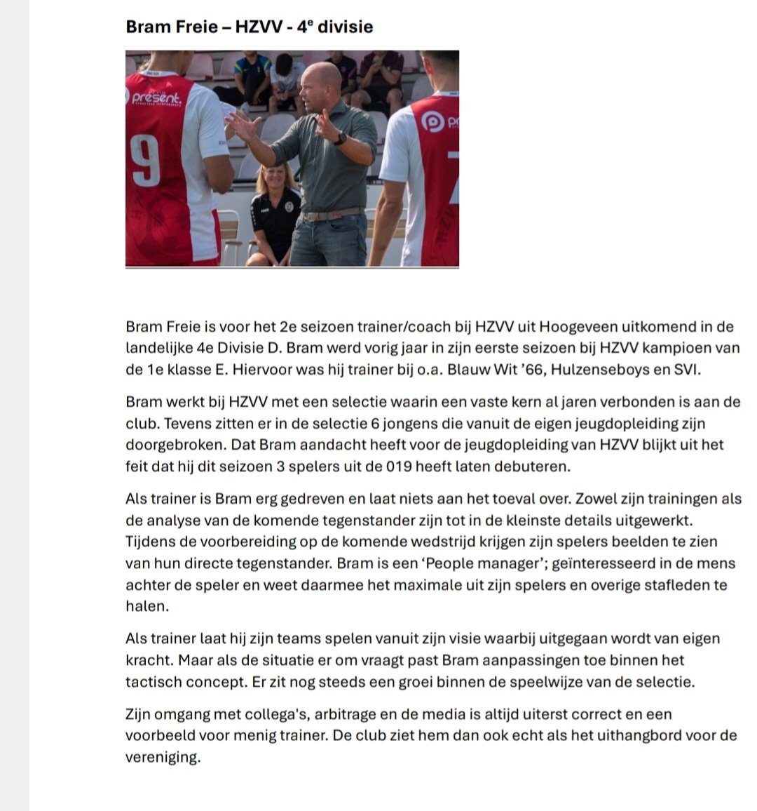 Gefeliciteerd <a href="/Bram1986/">Bram</a> met je nominatie beste amateur trainer district Noord <a href="/HZVV/">HZVV</a>