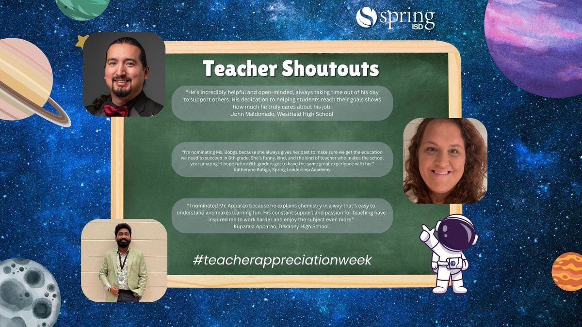 Every day, the teachers of Spring ISD go above and beyond for their students. Here are more heartfelt shout outs from our Spring ISD family, recognizing the incredible work they do.